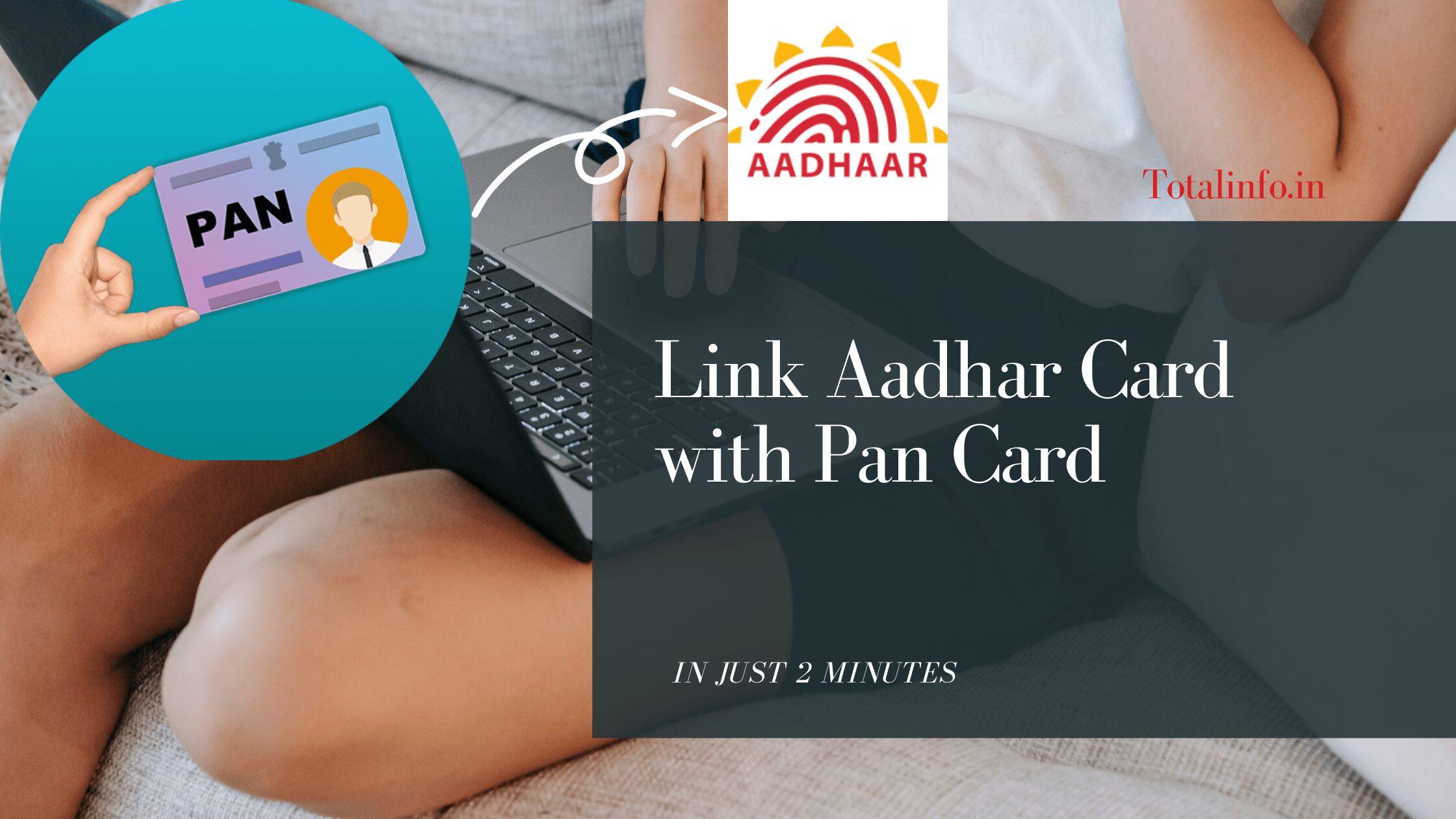 Link Aadhar Card with Pan Card Online