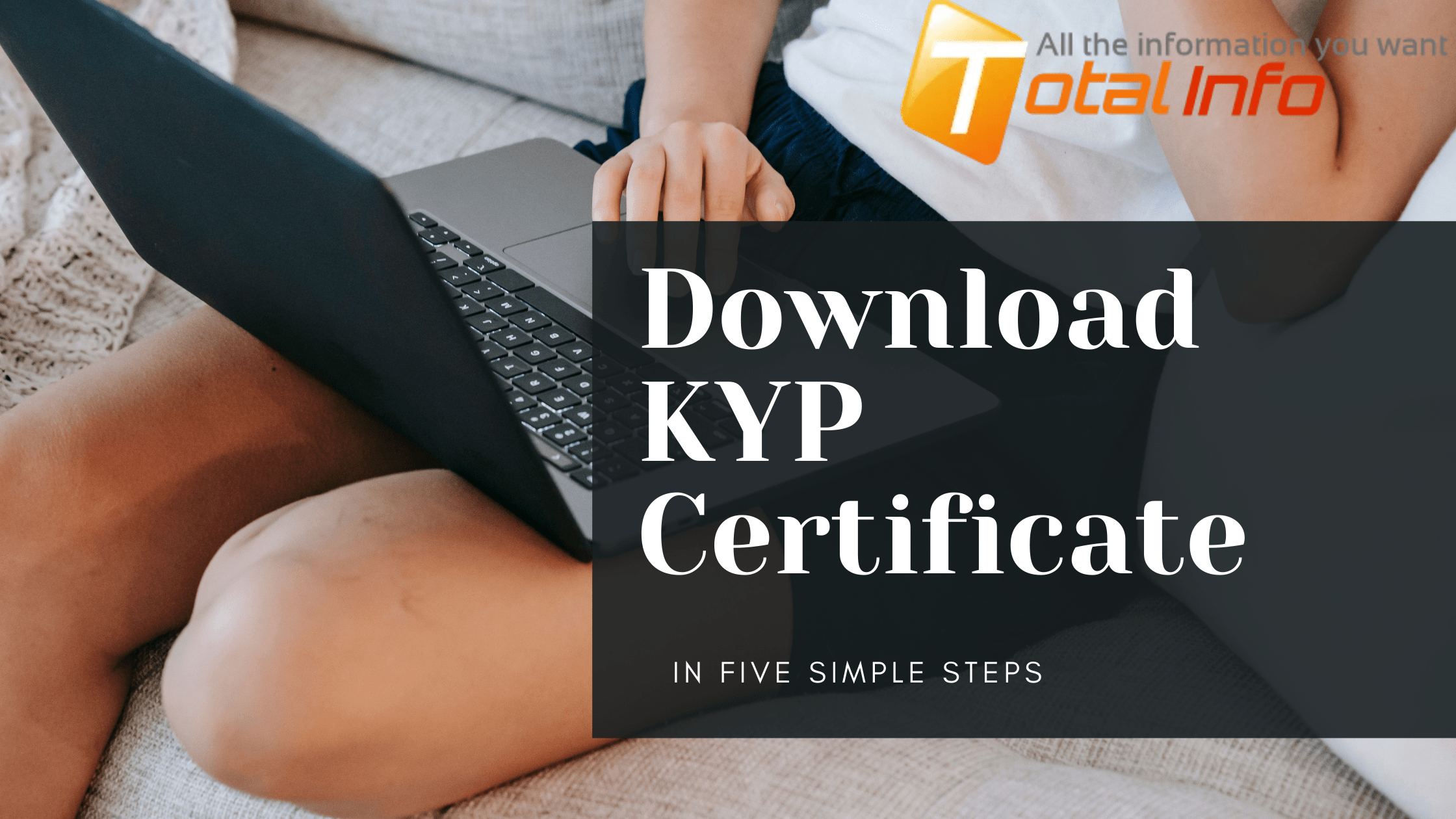 How To Download KYP Certificate