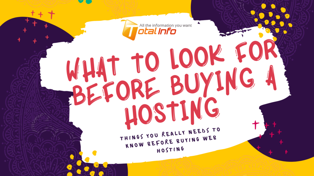 What to Look for Before Buying a Hosting